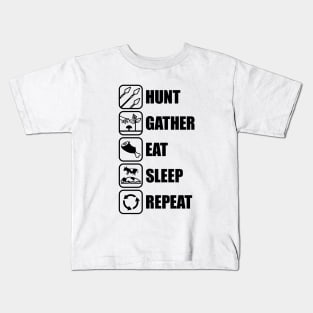 Hunt Gather Eat Sleep Repeat Kids T-Shirt